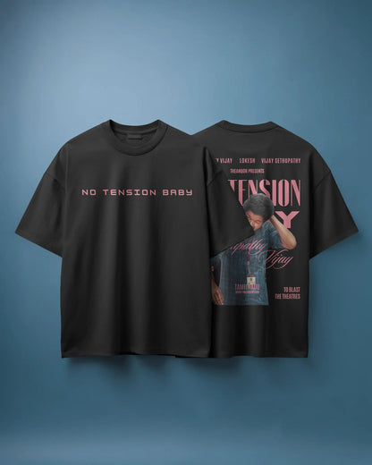 No Tension Baby - Master Oversized T-Shirt